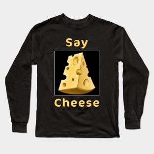 Say Cheese spell_misc_food Long Sleeve T-Shirt